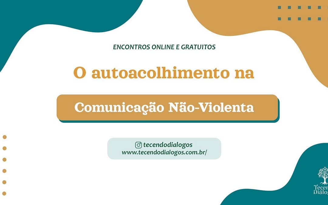 O autoacolhimento na CNV
