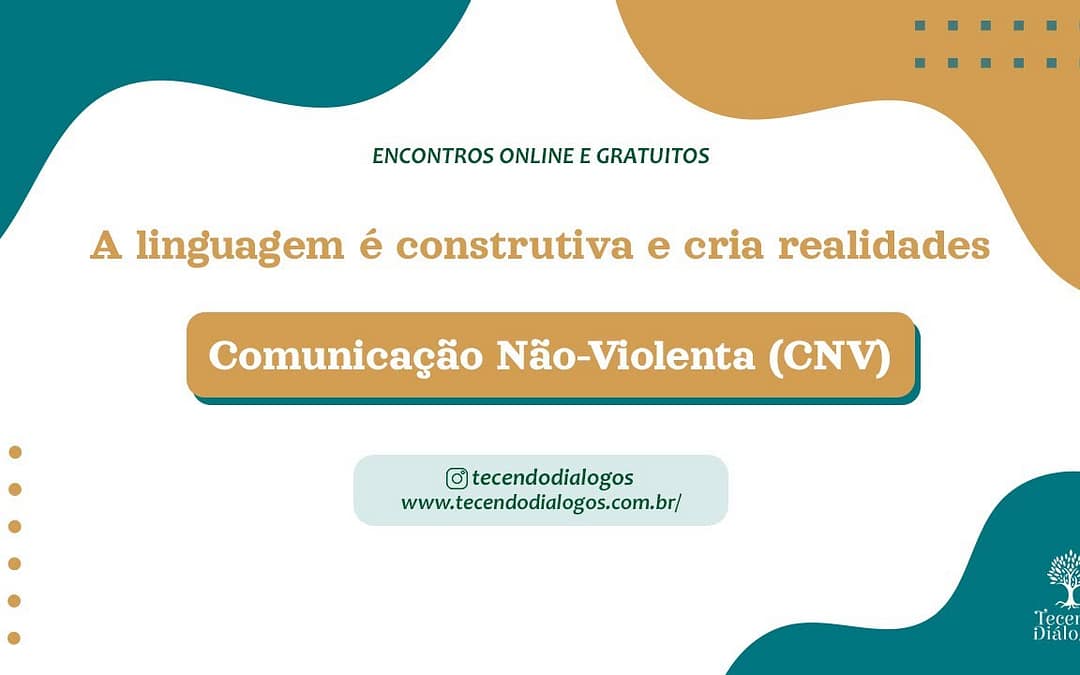 A linguagem é construtiva e cria realidades